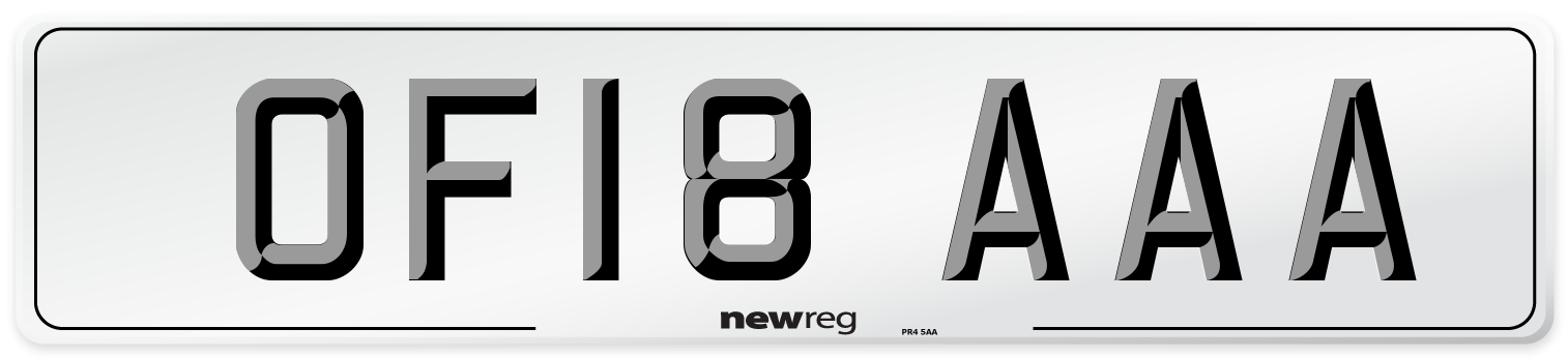 OF18 AAA Number Plate from New Reg